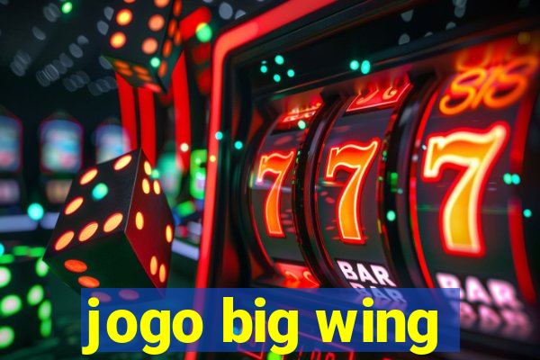 jogo big wing